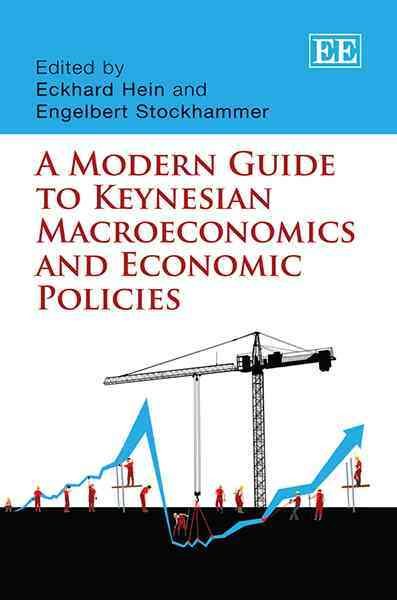 A modern guide to Keynesian macroeconomics and economic policies
