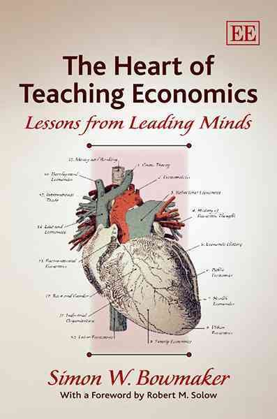The heart of teaching economics : lessons from leading minds