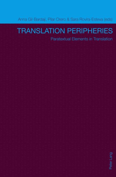 Translation peripheries : paratextual elements in translation