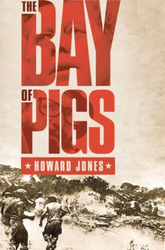 Cover image for The Bay of Pigs