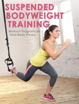 Cover image for Suspended bodyweight training workout programs for total-body fitness
