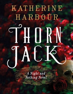 Cover of "Thorn Jack" by Katherine Harbour