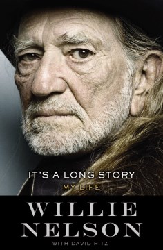 Book cover: It's a Long Story by Willie Nelson