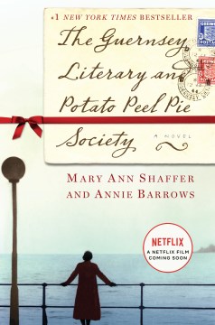 The Guernsey Literary and Potato Peel Pie Society - Book Jacket
