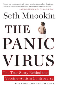 Book cover for The Panic Virus: The True Story Behind the Vaccine-Autism Controversy 