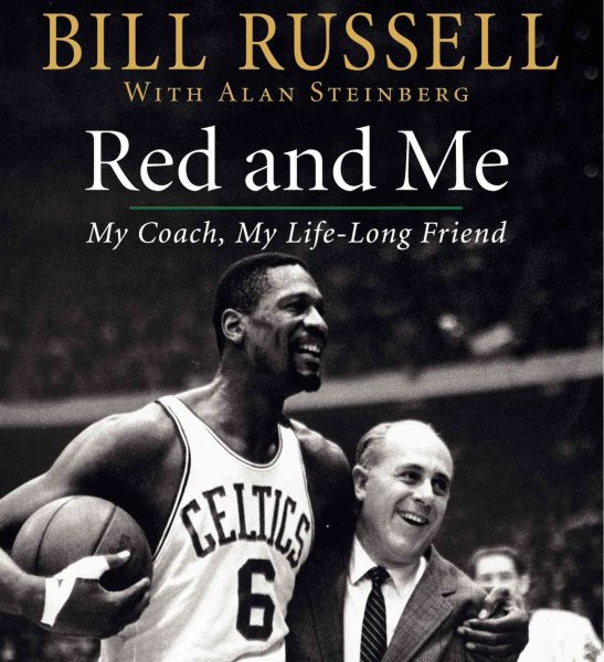 Red and me : my coach, my lifelong friend /