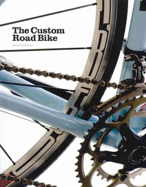 The custom road bike /