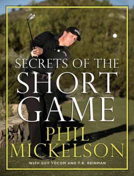 Secrets of the short game /