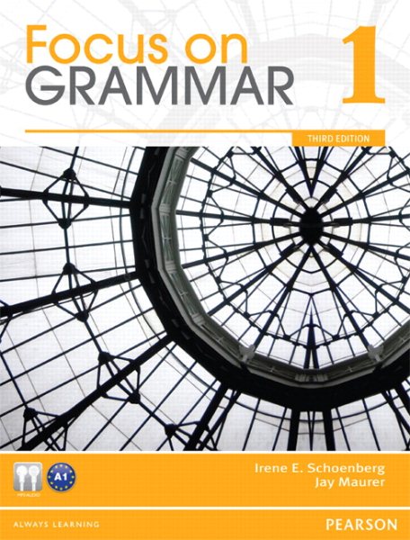 Focus on grammar 1 : an integrated skills approach