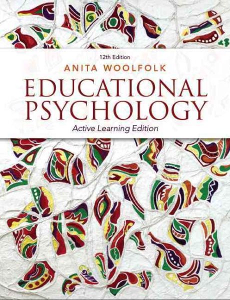 Educational psychology : active learning edition /