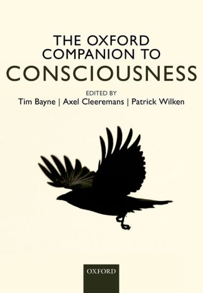 The Oxford companion to consciousness /