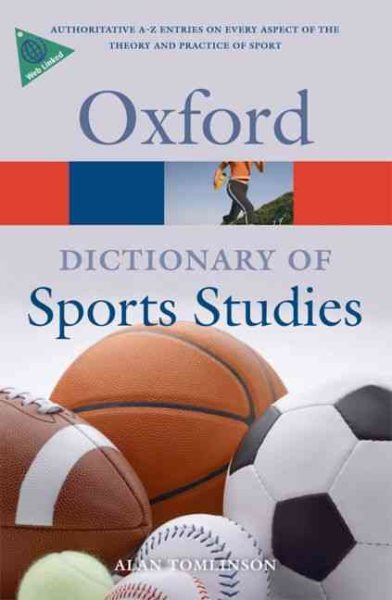 A dictionary of sports studies /