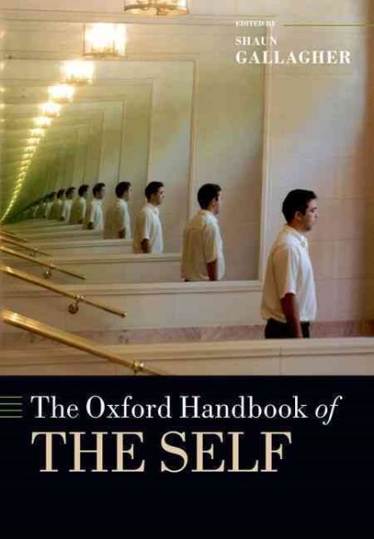 The Oxford handbook of the self /