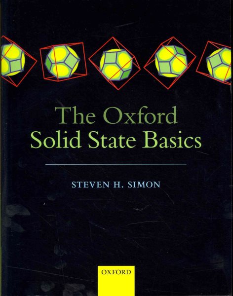 The Oxford solid state basics /