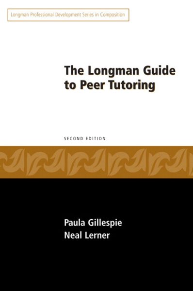 The Longman guide to peer tutoring /