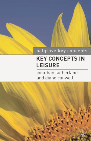 Key concepts in leisure /