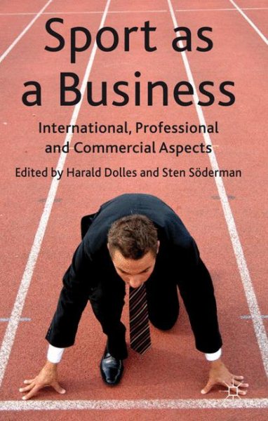 Sport as a business : international, professional and commercial aspects /
