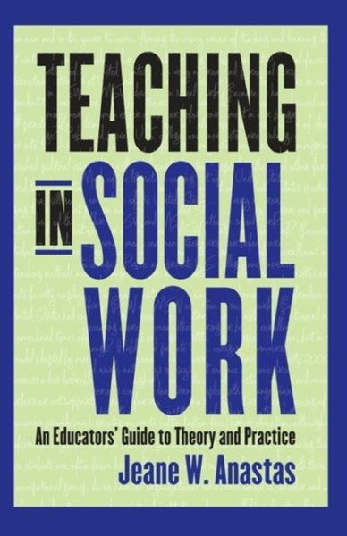 Teaching in social work : an educators