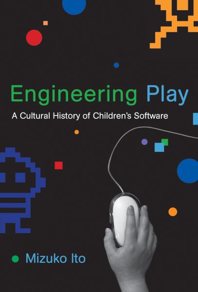 Engineering play : a cultural history of children