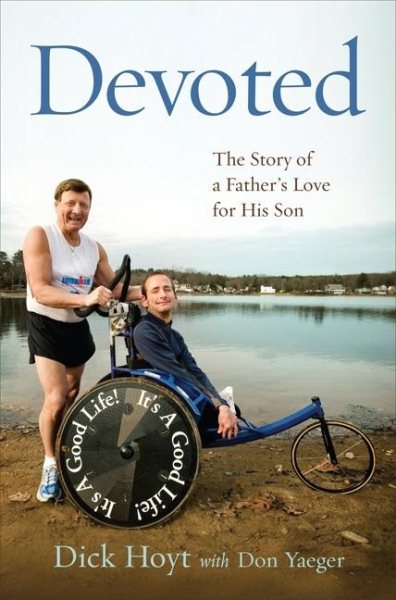 Devoted : the story of a father