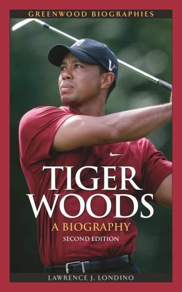 Tiger Woods : a biography /