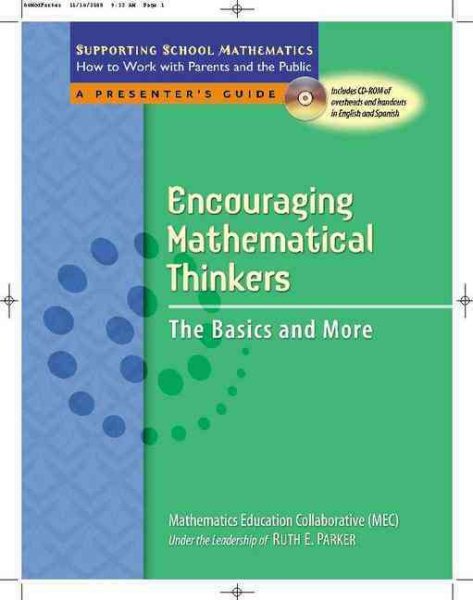 Encouraging mathematical thinkers :  the basics and more : [a presenter