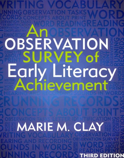 An observation survey of early literacy achievement /