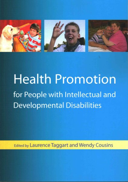 Health promotion for people with intellectual and developmental disabilities /