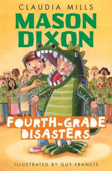 Mason Dixon : fourth-grade disasters
