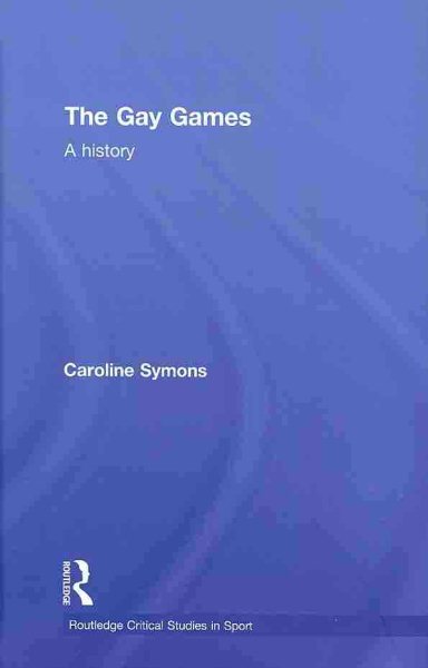 The gay games : a history /
