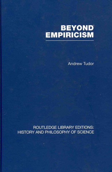 Beyond empiricism : philosophy of science in sociology /