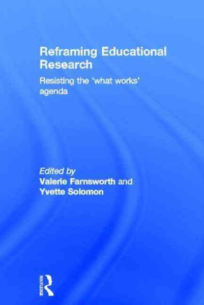 Reframing educational research : resisting the 