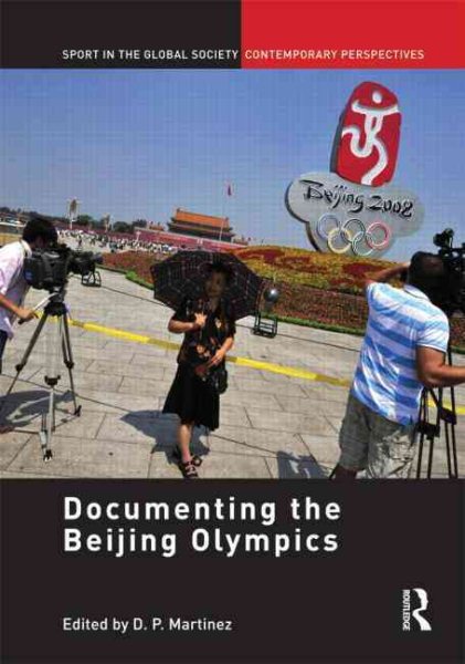 Documenting the Beijing Olympics /