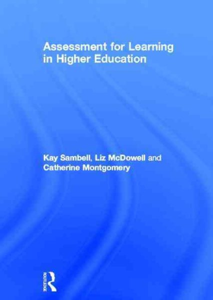 Assessment for learning in higher education /