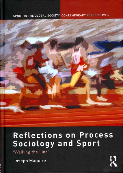 Reflections on process sociology and sport : 