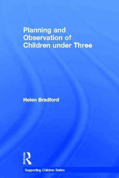 Planning and observation of children under three /