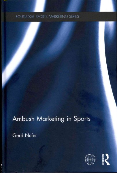 Ambush marketing in sports : theory and practice /