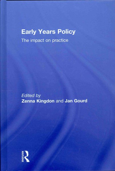 Early years policy : the impact on practice /