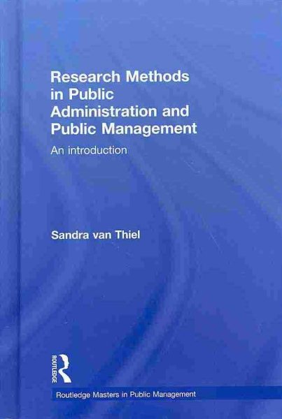 Research methods in public administration and public management : an introduction /
