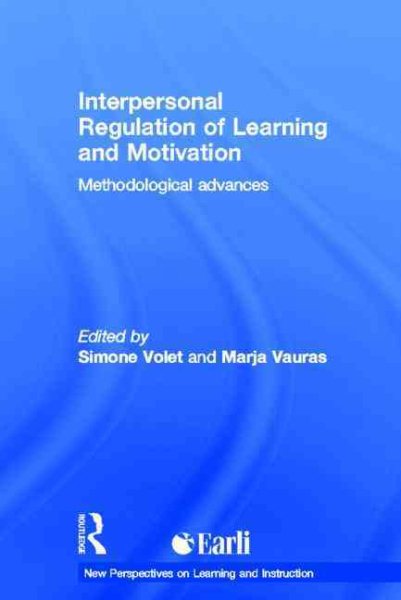 Interpersonal regulation of learning and motivation : methodological advances /