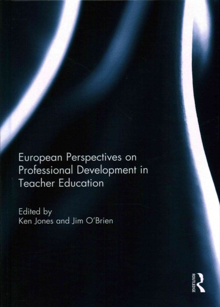 European perspectives on professional development in teacher education