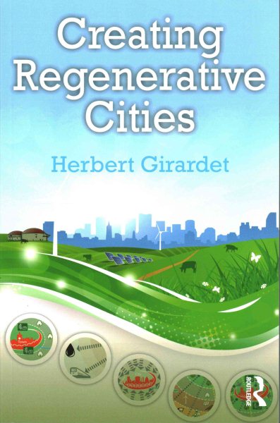 Creating regenerative cities /