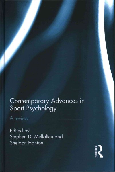 Contemporary advances in sport psychology : a review /