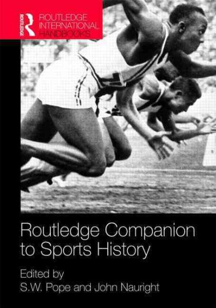 Routledge companion to sports history /