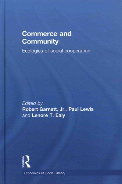Commerce and community : ecologies of social cooperation /
