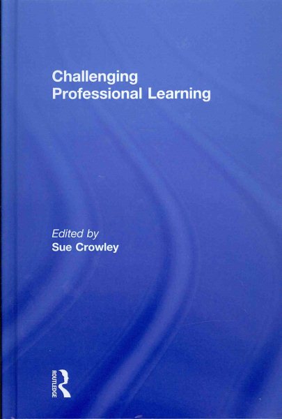 Challenging professional learning /