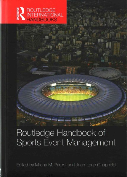 Routledge handbook of sports event management /