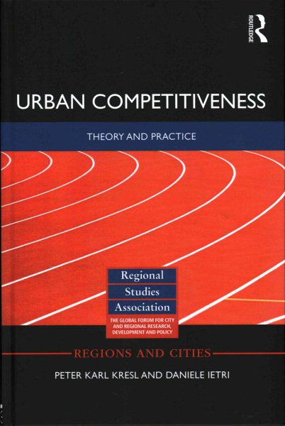 Urban competitiveness : theory and practice /