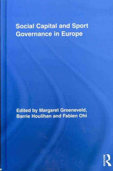 Social capital and sport governance in Europe /