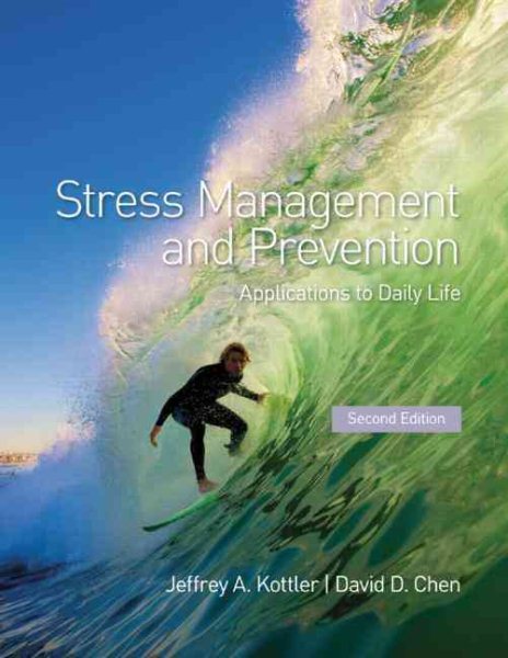 Stress management and prevention : applications to everyday life /